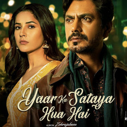 Yarr Ka Sataya Hua Hai